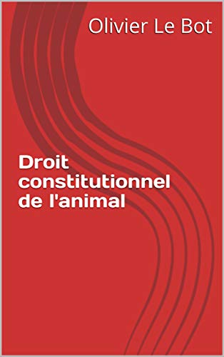 droit constitutionnel de lanimal